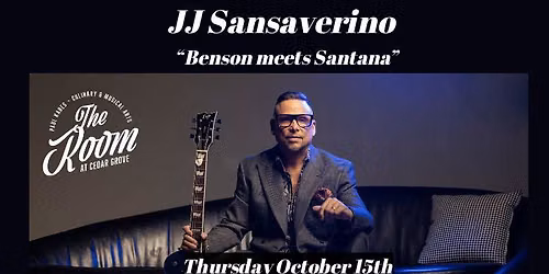 JJ Sansaverino - Jazz Fest at The Room at Cedar Grove