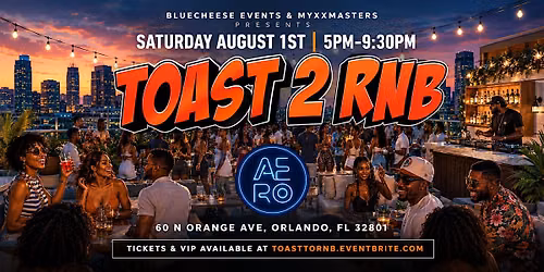 TOAST 2 RNB AT AERO ROOFTOP