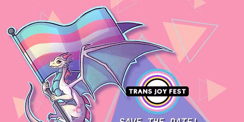 Trans Joy Fest 2026