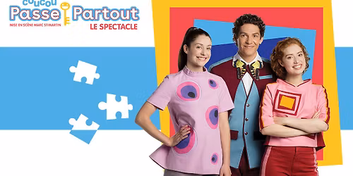 Passe-Partout | Suppl\u00e9mentaire | Au Th\u00e9\u00e2tre le Patriote | Sainte-Agathe-des-Monts