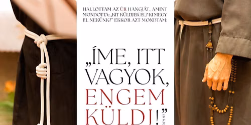 \u00dcnnepelj vel\u00fcnk! \u2013 K\u00f3ta Quirin OFM \u00e9s Skublics Ambrus OFM \u00f6r\u00f6kfogadalma