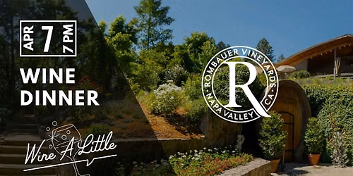 Rombauer Vineyards Wine Dinner