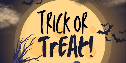 Trick or Treat Open House