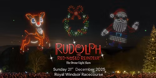 Rudolph the Red Nosed Reindeer: The drone light show