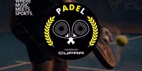 P.ADE.L powered by CUPRA | Viewing Tickets