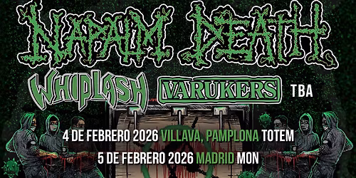 Napalm Death + Whiplash + Varukers (Pamplona)