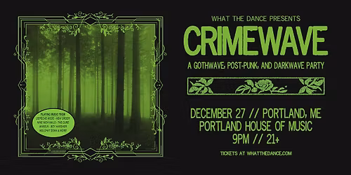 CRIMEWAVE - PORTLAND (21+)
