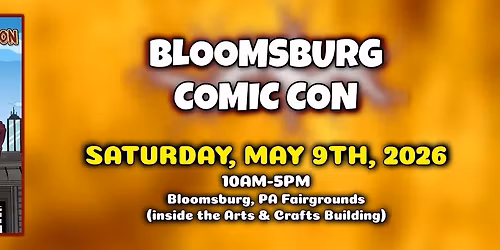 Bloomsburg Comic Con