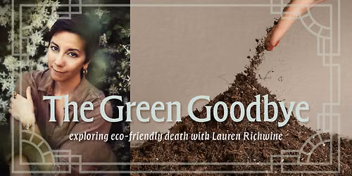 The Green Goodbye: exploring eco-friendly death