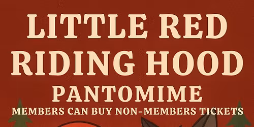 Xmas Panto - Tickets from the Bar Only