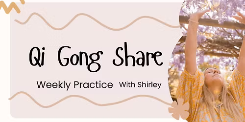 Qi Gong Share with Shirley | Nelson 