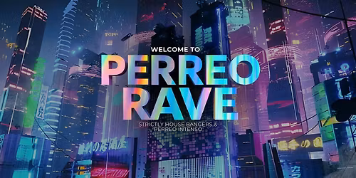 PERREO RAVE
