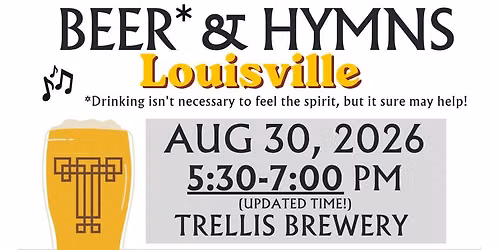 August Beer and Hymns