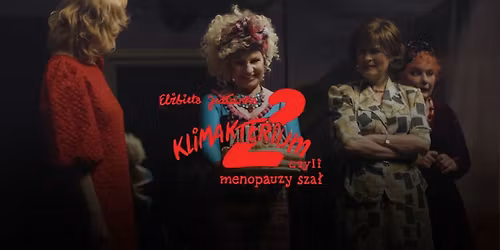 Klimakterium 2 | Ko\u0142obrzeg