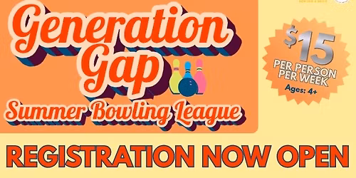 Registration: Generation Gap Summer Bowling League