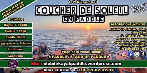 Coucher de Soleil en Paddle avec W&S (Marseille - Plage Pointe Rouge)