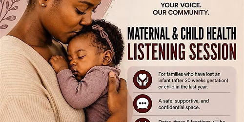 Maternal & Child Health Listening Session