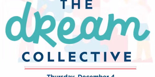 The Dream Collective Tour