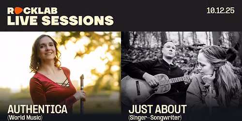 AUTHENTICA + JUST ABOUT [ROCKLAB LIVE SESSIONS] \u2022 Rocklab
