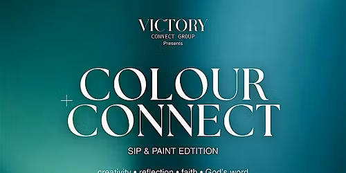 Colour & Connect | Sip & Paint