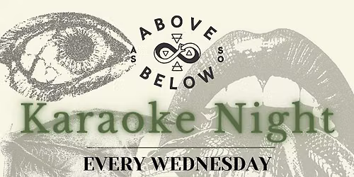 Karaoke Night at As Above So Below