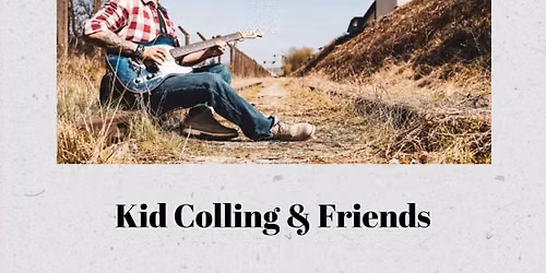 "Kid Colling & Friends" live @ Liquid 