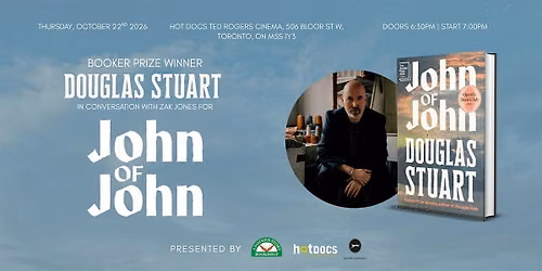 Douglas Stuart Toronto launch "John of John"