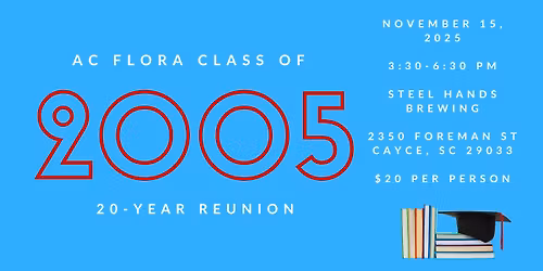 A.C. Flora class of 2005 Reunion