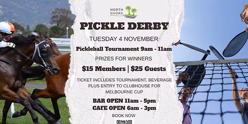 North Shore 'Pickle Derby' (Melbourne Cup)