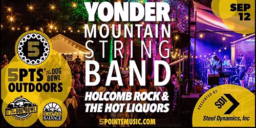 Yonder Mountain String Band - 5PTS Outdoors @ The Dog Bowl