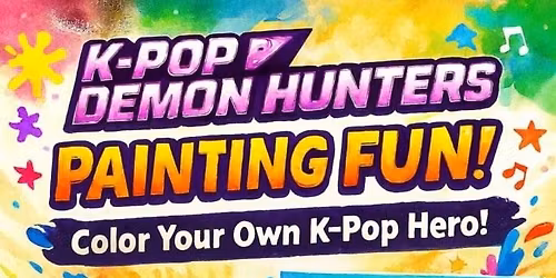 K-Pop Demon Hunters Paint Event! \ud83c\udfb6\u2728