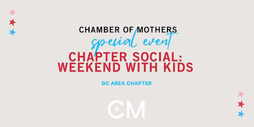 DC AREA - Chapter Social: Weekend with Kids