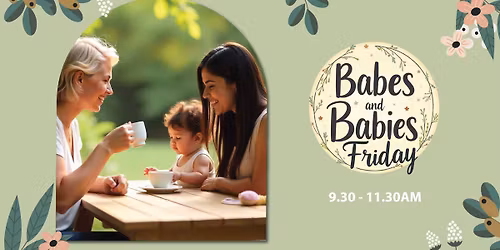 Babes & Babies Fridays at The Snap Cafe