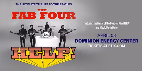 The Fab Four, featuring the music of the Beatles\u2019 film HELP! in Richmond