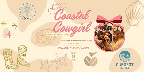Coastal Cowgirl Flower Arranging Class - Wilmington