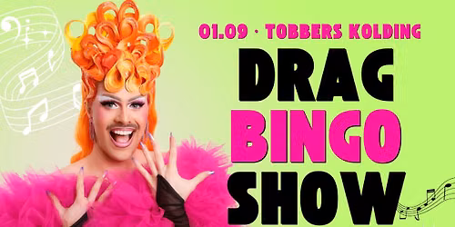 Drag Bingo Show \u00b7 Kolding 1. september 2026