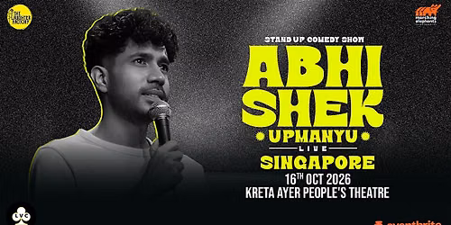 Abhishek Upmanyu Live Singapore