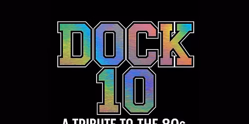 DOCK 10