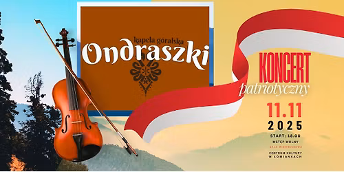 Koncert patriotyczny - Kapela G\u00f3ralska ONDRASZKI