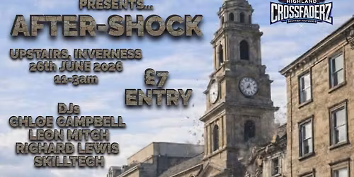 Highland Crossfaderz Presents After-Shock
