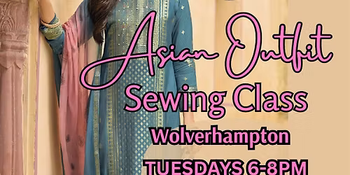 Asian Outfit Sewing Workshop