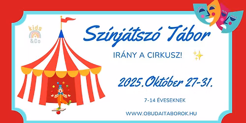 \u0150SZI SZ\u00cdNJ\u00c1TSZ\u00d3 T\u00c1BOR - cirkuszi elemekkel a R\u00f3mai-parton!