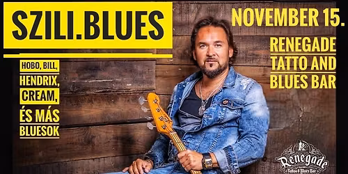 Szili Blues A Renegade-ben