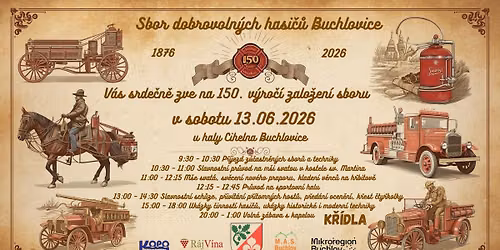 Oslavy 150. v\u00fdro\u010d\u00ed zalo\u017een\u00ed sboru dobrovoln\u00fdch hasi\u010d\u016f Buchlovice a ve\u010dern\u00ed z\u00e1bava s kapelou K\u0158\u00cdDLA