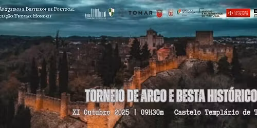 Campeonato Roteiro dos Castelos Tomar 2025 - Torneio de Arco e Besta Históricos