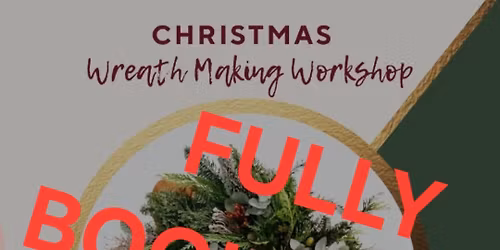 wreath making workshop **FULL***