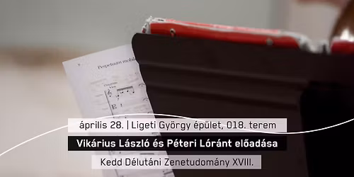 Vik\u00e1rius L\u00e1szl\u00f3 \u00e9s P\u00e9teri L\u00f3r\u00e1nt el\u0151ad\u00e1sa