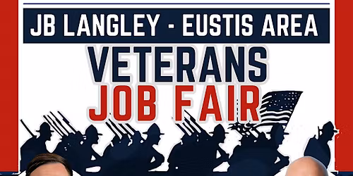 JB Langley \u2013 Eustis Area Veterans Job Fair
