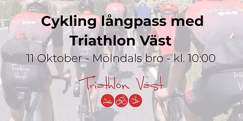 Cycling långpass med Triathlon Väst - 11 Oktober - kl. 10:00