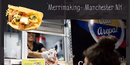 Cali Arepa at Merrymaking- Manchester St